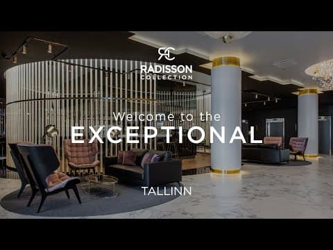 Radisson Collection Hotel, Tallinn